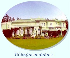 Historical Background of Raj Bhavan Udhagamandalam